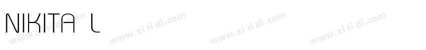 NIKITA Light字体转换